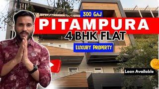 4 BHK Flat In Pitampura, Delhi | 300 Sqyd Luxury Floor | Property For Sale | Loan Available