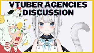 Let's Talk about VTuber Agencies