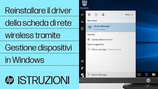 Reinstallare il driver della scheda di rete wireless tramite Gestione dispositivi in Windows | HP