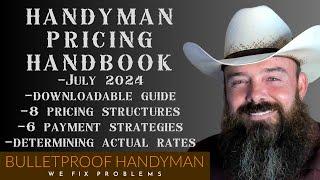 Handyman Pricing Handbook - July 2024 Update