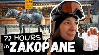 72 HOURS IN ZAKOPANE