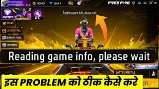 How To Solve Reading Game Info in Free Fire | Reading Game Info Please Wait Problem Free Fire