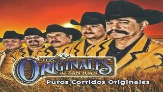 Los Originales de San Juan - Puros Corridos MIX Corridos Originales