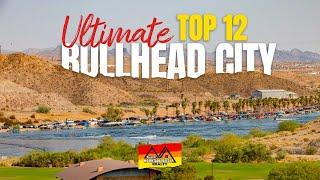 The Ultimate Top 12 Things to Do Bullhead City