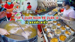 Top 5 Quán Ngon Rẻ Quận 10 Mà Ít Người Biết