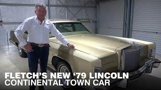 Fletch’s Latest Acquisition - 1979 Lincoln Continental Town Car: Classic Restos - Series 56