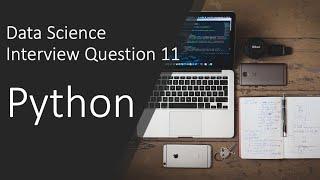 Data Analyst Interview Question 11 - Python #shorts