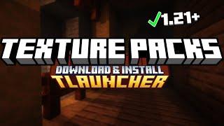 How To Download and Install Texture Packs in TLauncher 1.21 (2024)