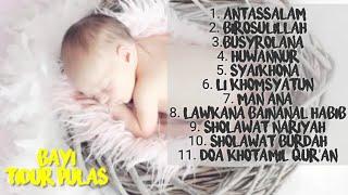 Pengantar Tidur || Sholawat Perlindungan Bayi Baru lahir 2022