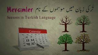 Seasons in Turkish Language | Asan Turki Zuban | Basic Turkish Language series