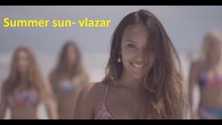 summer sun - vlazar