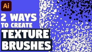 2 Ways to Create Texture Brushes | Illustrator tutorial