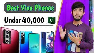 Best vivo phone under 40000 in pakistan  | vivo mobile under 40000 in pakistan | tech lecturer