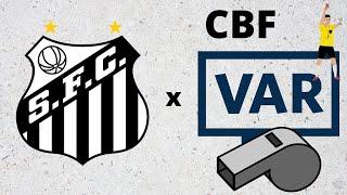 ERROS DO VAR NO BRASILEIRÃO CONTRA O SANTOS FC