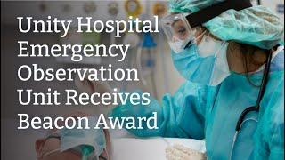 Beacon Award: Unity Hospital Emergency Observation Unit