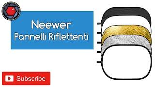  Recensione - Pannelli Riflettenti Neewer