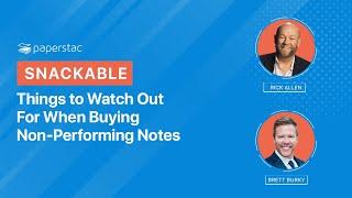 Things to Watch For When Buying Non-Performing Notes (Strategies) #nonperformingnotes