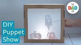 How to Make Shadow Puppet Theatre for Halloween | DIY Puppet Show