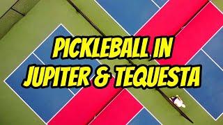 WHERE TO PLAY PICKLEBALL IN JUPITER & TEQUESTA #pickleball