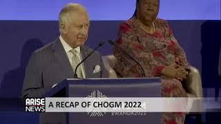 A RECAP OF CHOGM 2022 - ARISE NEWS REPORT