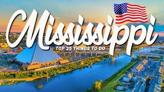 TOP 25 Things To Do In Mississippi  Travel Guide