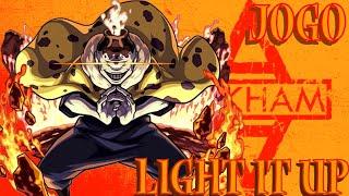 Jogo (AMV) - Light It Up