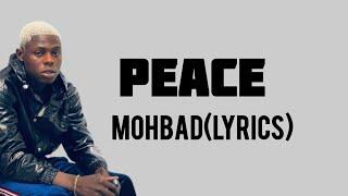 Mohbad - peace (lyrics)