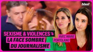 SEXISME ET VIOLENCES : LA FACE SOMBRE DU JOURNALISME