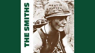 Meat Is Murder (2011 Remaster)