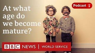 Are we mature by 18? - CrowdScience podcast, BBC World Service