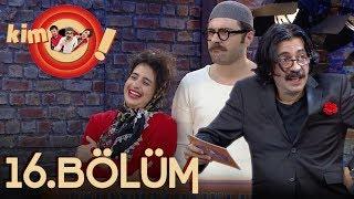 Kim O! 16. Bölüm Tek Parça Full HD