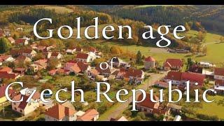 Golden age of Czech Republic (reupload)