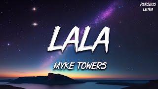 Myke Towers - LALA - Mix Letra (Lyrics/Letra) | Perseus Letra