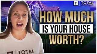 How Much is My Home Worth?