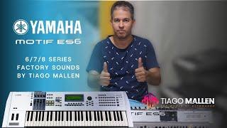 Yamaha MOTIF ES 6/7/8/ Series (Factory Sounds) by Tiago Mallen #yamahamotif #motifes #motif