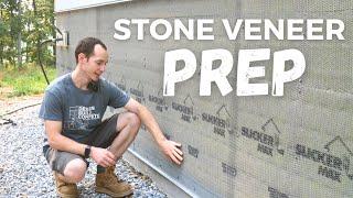 Wall Preparation for STONE VENEER