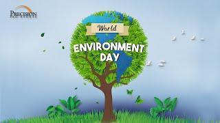 World Environment Day | Precision Pro Events