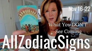 ALL ZODIAC : What You DON'T See Coming | November Saturday Tarot Reading