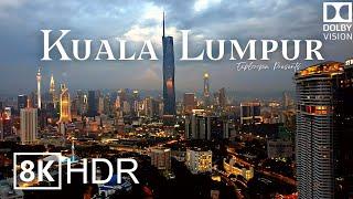 Kuala Lumpur, Malaysia  in 8K HDR ULTRA HD 60 FPS Dolby Vision™ Drone Video