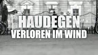 Haudegen - Verloren Im Wind (Offizielles Video)