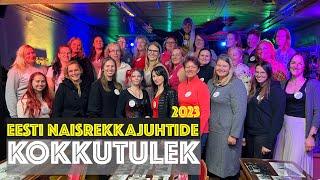 EESTI NAISREKKAJUHTIDE KOKKUTULEK 2023 JÄRVA-JAANIS