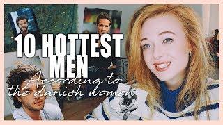 10 Hottest Men On Earth According To Danish Women