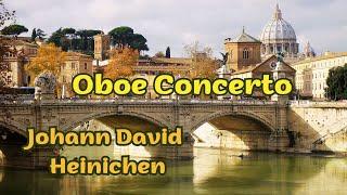 Johann David Heinichen. Oboe Concerto In G Minor. Seibel 237