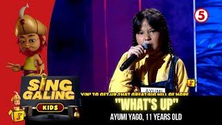 September 3, 2022 | Sing Galing Kids | "What's up" by Ayumi Yago, 11 Years old