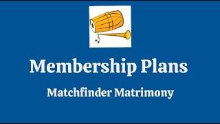 Membership plans | Matchfinder Matrimony