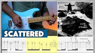 David Gilmour - SCATTERED Guitar Solo Tutorial (+ Tabs) | Luck and Strange