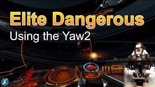 Elite Dangerous with Yaw2