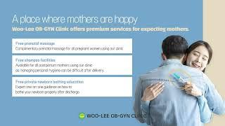 인천산부인과 우리산부인과 외국인을 위한 진료 안내 영상 ﻿Woo-Lee OB-GYN Clinic in Incheon, ﻿Why Choose Woo-Lee OB-GYN Clinic!