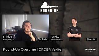 ORDER Vexite - CS:GO Round-Up Overtime