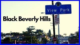 "The Black Beverly Hills" -- Mini Documentary